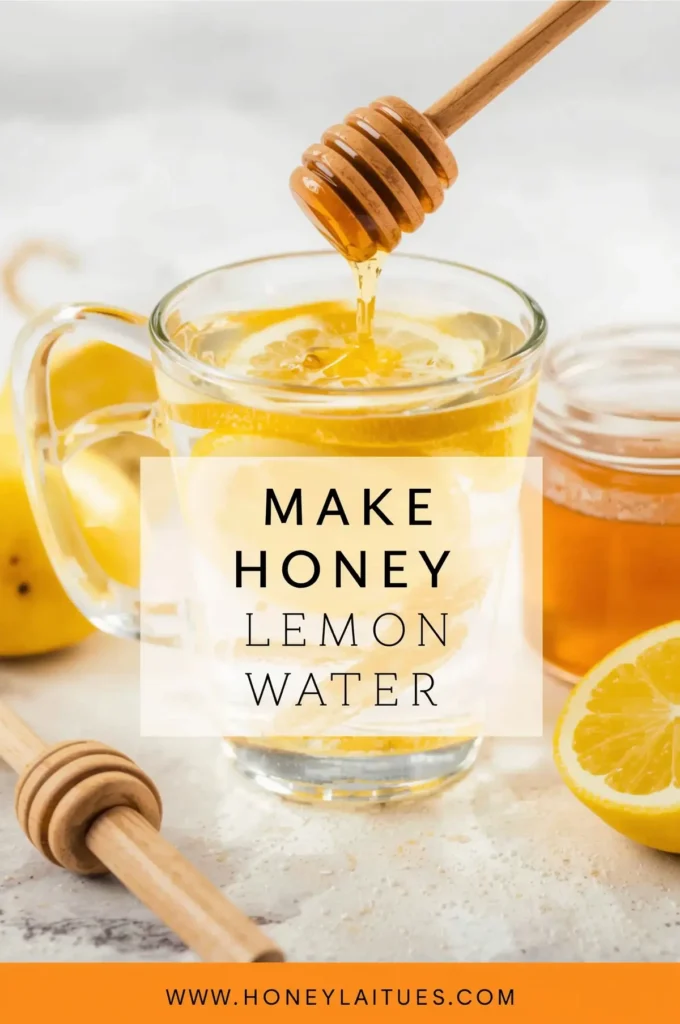 Honey Lemon Water